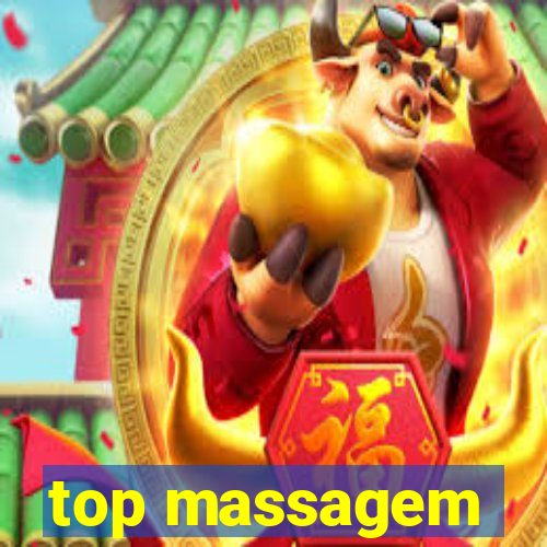 top massagem